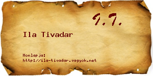 Ila Tivadar névjegykártya